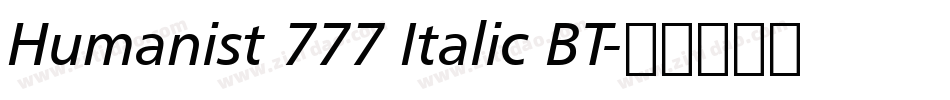 Humanist 777 Italic BT字体转换